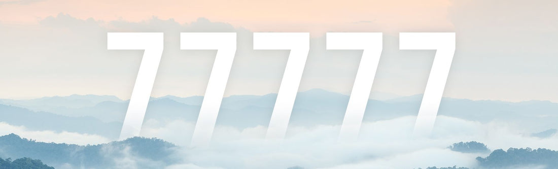 Angel Number 77777 Explained