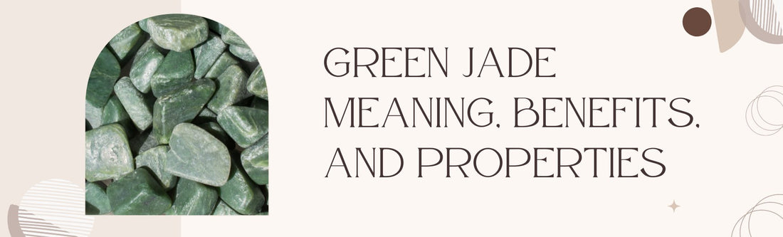 green jade benefits