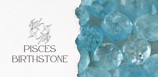 Pisces Birthstone