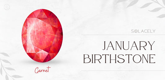 January's Birthstone - Garnet