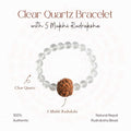 Clear Quartz Bracelet with 5 Mukhi Rudraksha
