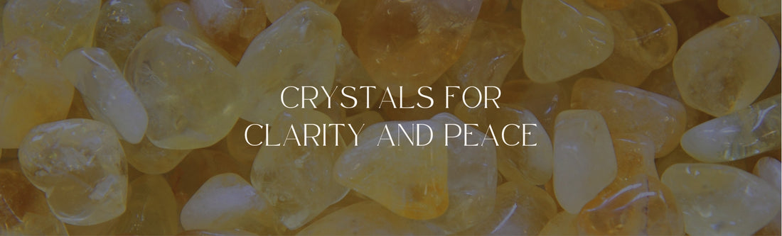 crystals for clarity