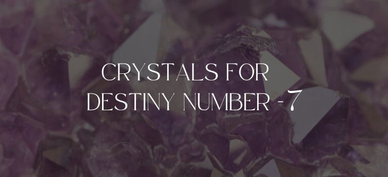 Top Crystals For Destiny Number 7