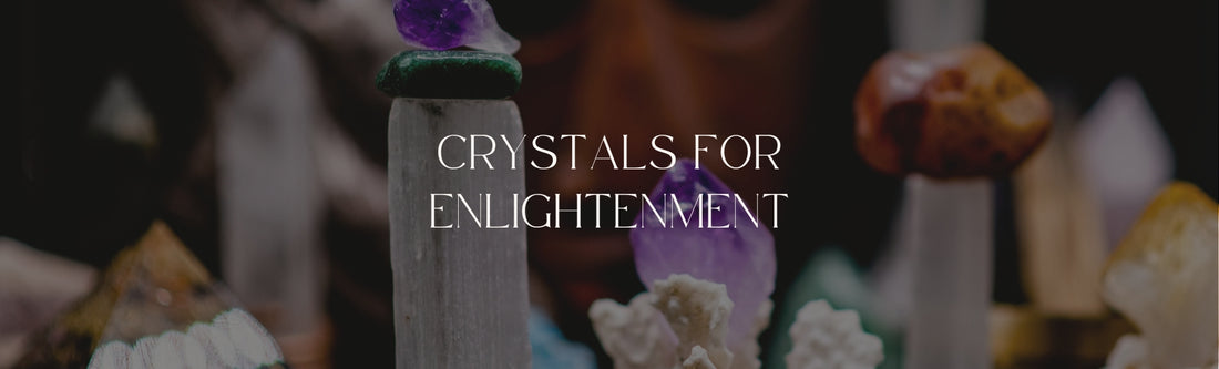 crystals for spiritual awakening