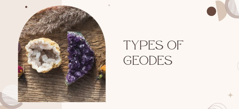 geodes types