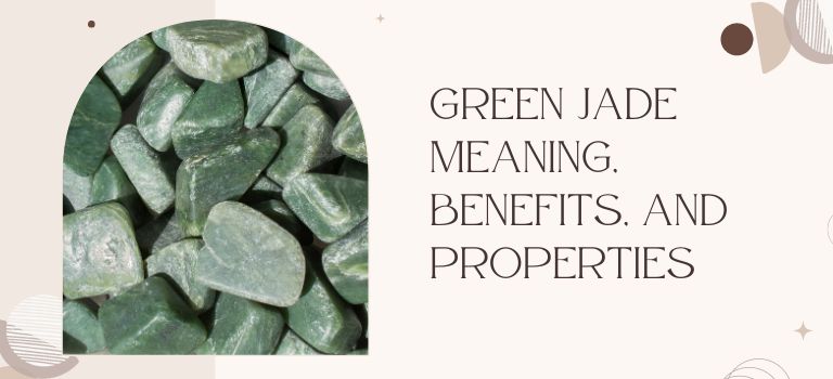 green jade properties